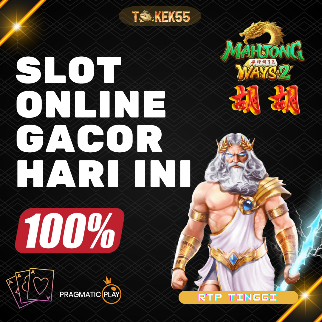 TOKEK55: Link Judi Situs Slot Online Gacor Maxwin Gampang Menang Agen Dadu Online Terpercaya